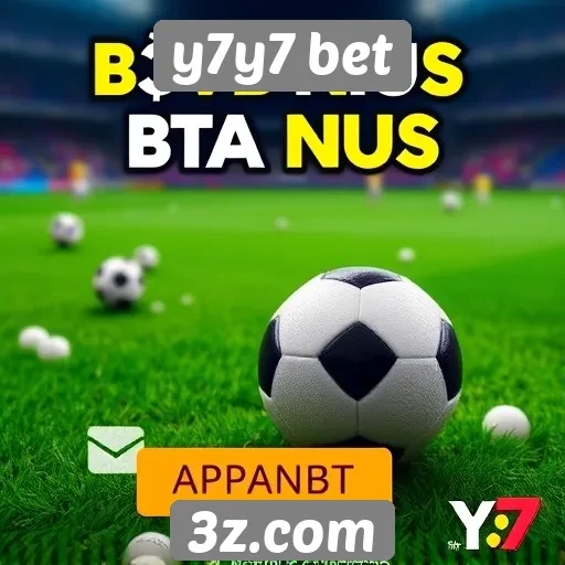 y7y7 bet oferece bônus atrativos para novos usuários